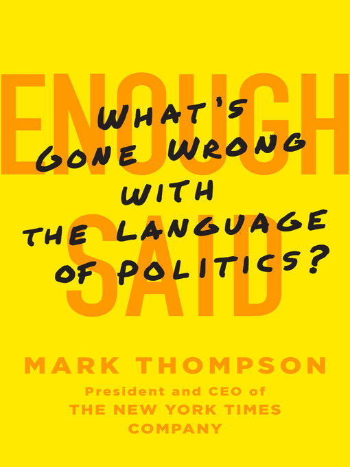 Title details for Enough Said by Mark Thompson - Wait list